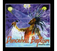 Christafari and Friends - Dancehall Baptism Chapter One