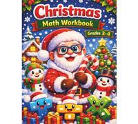Christams math workbook 3-4 grades: Addition, Subtraction, Multiplication, Division | kids math books ages 8-10