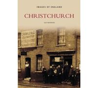 Christchurch : Images of England