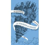 Christelle Dabo Die Spiegelreisende 1 - Die Verlobten des Winters: E (Paperback)