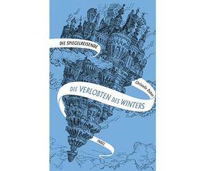 Christelle Dabo Die Spiegelreisende 1 - Die Verlobten des Winters: E (Paperback)