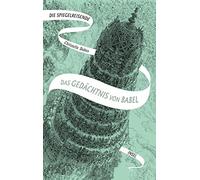 Christelle Dabo Die Spiegelreisende 3 - Das Gedächtnis von Babel: Ei (Paperback)