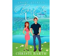 Christi Barth Back To Us: A Small Town Romantic Comedy Paperback Book Christi Barth Multicolor