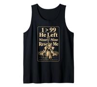 Christian 1 > 99 He Left The Ninety-Nine Luke 15:4 Gift Tank Top