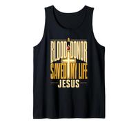 Christian A Blood Donor Saved My Life Jesus Cross Tank Top