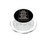 Christian Act Justly Love Mercy Walk Humbly Gift PopSockets PopGrip for MagSafe