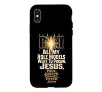 Christian All My Role Models Went To Prison Gift Case for iPhone X/XS