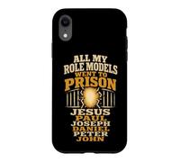 Christian All My Role Models Went To Prison Gift Case for iPhone XR
