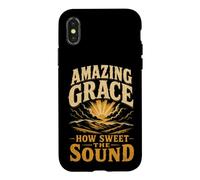 Christian Amazing Grace How Sweet The Sound Gift Case for iPhone X/XS
