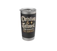 Christian and Tattooed Look Beneath The Surface Gift Stainless Steel Insulated Tumbler