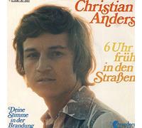 Christian Anders - 6 Uhr Früh In Den Straßen [Vinyl Single 7'']