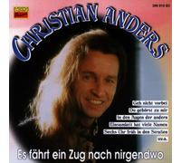 Christian Anders - Es Faehrt Ein Zug Nach Ni