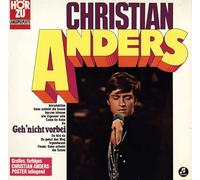 Christian Anders - Geh' Nicht Vorbei