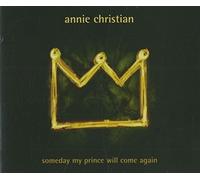 Christian, Annie - Someday My Prince Will Come