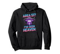 Christian Area 51 I Have Seen Heaven UFO Humor Pullover Hoodie