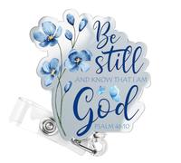 Christian Badge Reel, Be Still and Know that I Am God Inspirational Retractable Nurse ID Badge Holder, Religious Gift for Healthcare Workers & Teachers, Joy Faith Gift -488