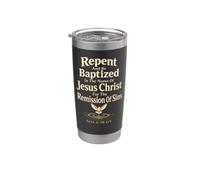 Christian Baptism Gift Repent and Be Baptized Stainless Steel Insulated Tumbler
