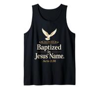 Christian Baptized in Jesus Name Acts 2:38 Gift Tank Top