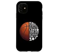 Christian Basketball Deuteronomy 31:6 Scripture Verse Case for iPhone 11