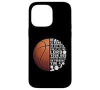 Christian Basketball Deuteronomy 31:6 Scripture Verse Case for iPhone 14 Pro Max
