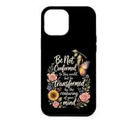 Christian Be Not Conformed Transformed Romans 12:2 Gift Case for iPhone 12 Pro Max