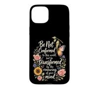 Christian Be Not Conformed Transformed Romans 12:2 Gift Case for iPhone 15 Plus