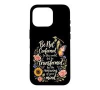 Christian Be Not Conformed Transformed Romans 12:2 Gift Case for iPhone 16 Pro