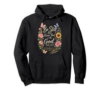 Christian Be Still And Know Psalm 46:10 Gift Pullover Hoodie