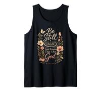 Christian Be Still and Know Psalm 46:10 Gift Tank Top