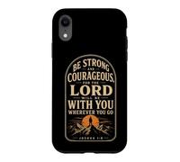 Christian Be Strong And Courageous Bible Verse Gift Case for iPhone XR