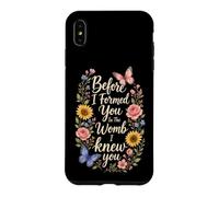 Christian Before I Formed You In The Womb I Knew You Gift Case for iPhone XS Max