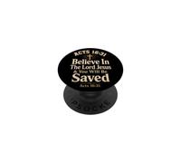 Christian Believe In The Lord Jesus You Will Be Saved PopSockets Adhesive PopGrip