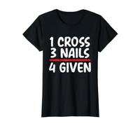 Christian Bible Message 1 Cross 3 Nails 4 Given Christian Value Graphic T-Shirt, Women, Black, M