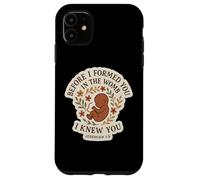 Christian Bible Pro-Life Quote Pregnant Woman Jeremiah 1:5 Case for iPhone 11