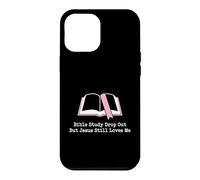 Christian Bible Study Dropout Jesus Loves Me Church Humor Case for iPhone 12 Pro Max
