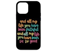 Christian Bible Verse And All My Life You Have Been Faithful Case for iPhone 12 mini