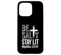 Christian Bible Verse Be Salty Stay Lit Matthew Bible Verse Case for iPhone 15 Pro Max