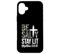 Christian Bible Verse Be Salty Stay Lit Matthew Bible Verse Case for iPhone 16 Plus