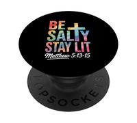 Christian Bible Verse Be Salty Stay Lit Matthew Bible Verse PopSockets Adhesive PopGrip