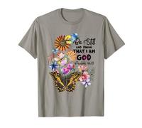 Christian Bible Verse Butterfly Be Still Know That I Am God T-Shirt