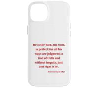 Christian Bible Verse Deuteronomy 32:4 KJV The Rock His Work Case for iPhone 14 Plus