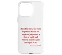 Christian Bible Verse Deuteronomy 32:4 KJV The Rock His Work Case for iPhone 15 Pro Max