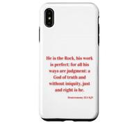 Christian Bible Verse Deuteronomy 32:4 KJV The Rock His Work Case for iPhone XS Max