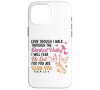 Christian Bible Verse Faith God Butterfly Psalm 23:4 Even Case for iPhone 16 Pro Max