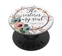 Christian Bible Verse He Restores My Soul Floral Design PopSockets Adhesive PopGrip