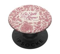 Christian Bible Verse Psalm 46:10 Be Still And Know Floral PopSockets Adhesive PopGrip