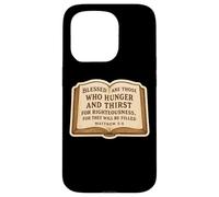 Christian Bible Verse Quote Matthew 5:6 Jesus Christ Faith Case for iPhone 15 Pro