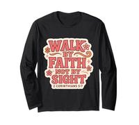 Christian Bible Verse Quote Walk by Faith Not by Sight Women Long Sleeve T-Shirt