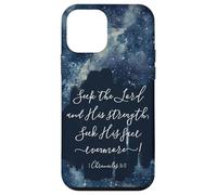 Christian Bible Verse Seek the Lord and His strength Case for iPhone 12 mini