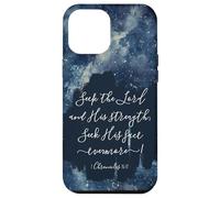 Christian Bible Verse Seek the Lord and His strength Case for iPhone 12 Pro Max